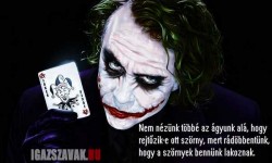 Nagy igazság a Jokertől